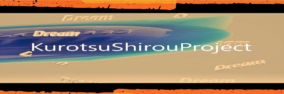 Tech Info  KurotsuShirouProject（くろつしろうプロジェクト）
